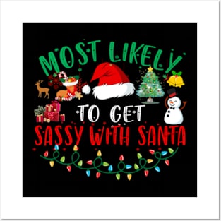 Get Sassy With Santa Funny Christmas GIfts Posters and Art